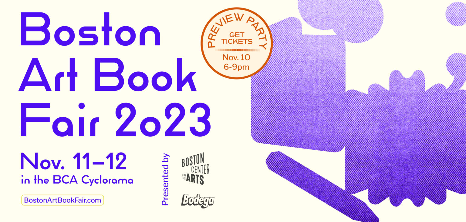 Preview Party — Boston Art Book Fair 2023 - Boston Center for the Arts