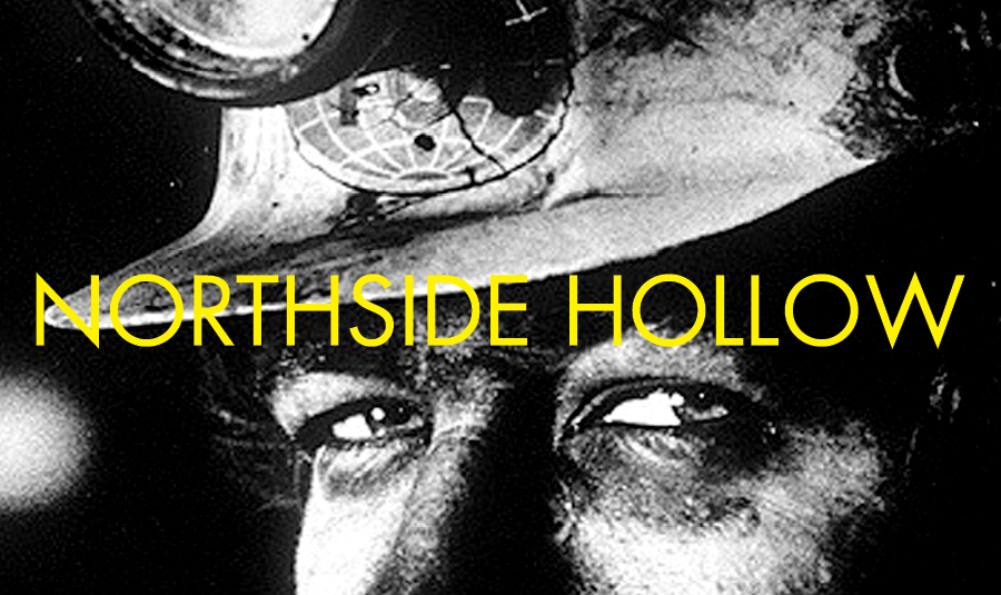 The background is a black and white image closeup of a white individual's face so that the viewer only sees their eyes and nose. They are wearing a hard hat. In front, in yellow, is the name of the show, "Northside Hollow"